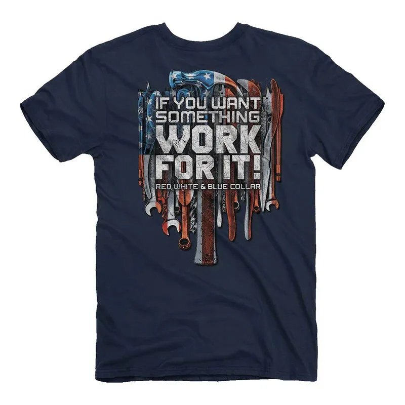 Buck Wear Work For It Graphic Tee